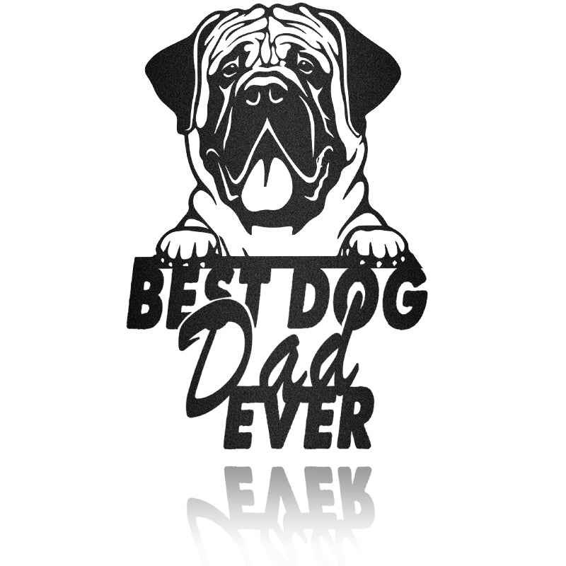 Best Dog Dad Ever Spanish Mastiff Dog House Sign Metal Wall Art