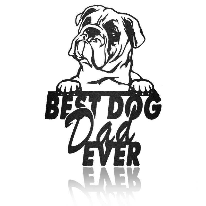 Best Dog Dad English Bulldogg Dog House Sign Metal Wall Art