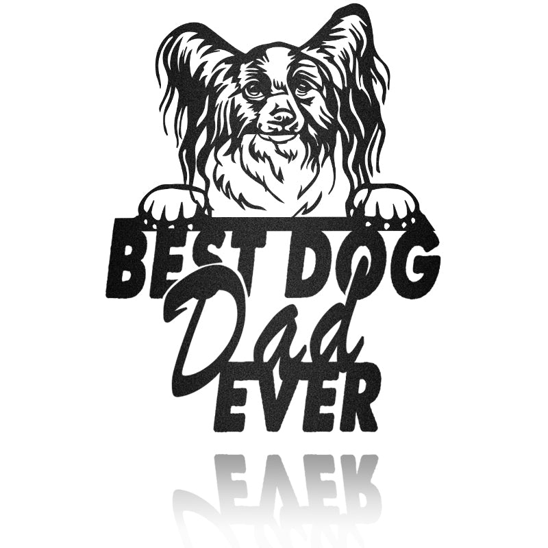 Best Dog Dad Papillion Dog House Sign Metal Wall Art