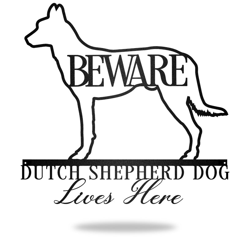 Beware Dutch Shepherd Dog Bone Dog Dog House Sign Metal Wall Art