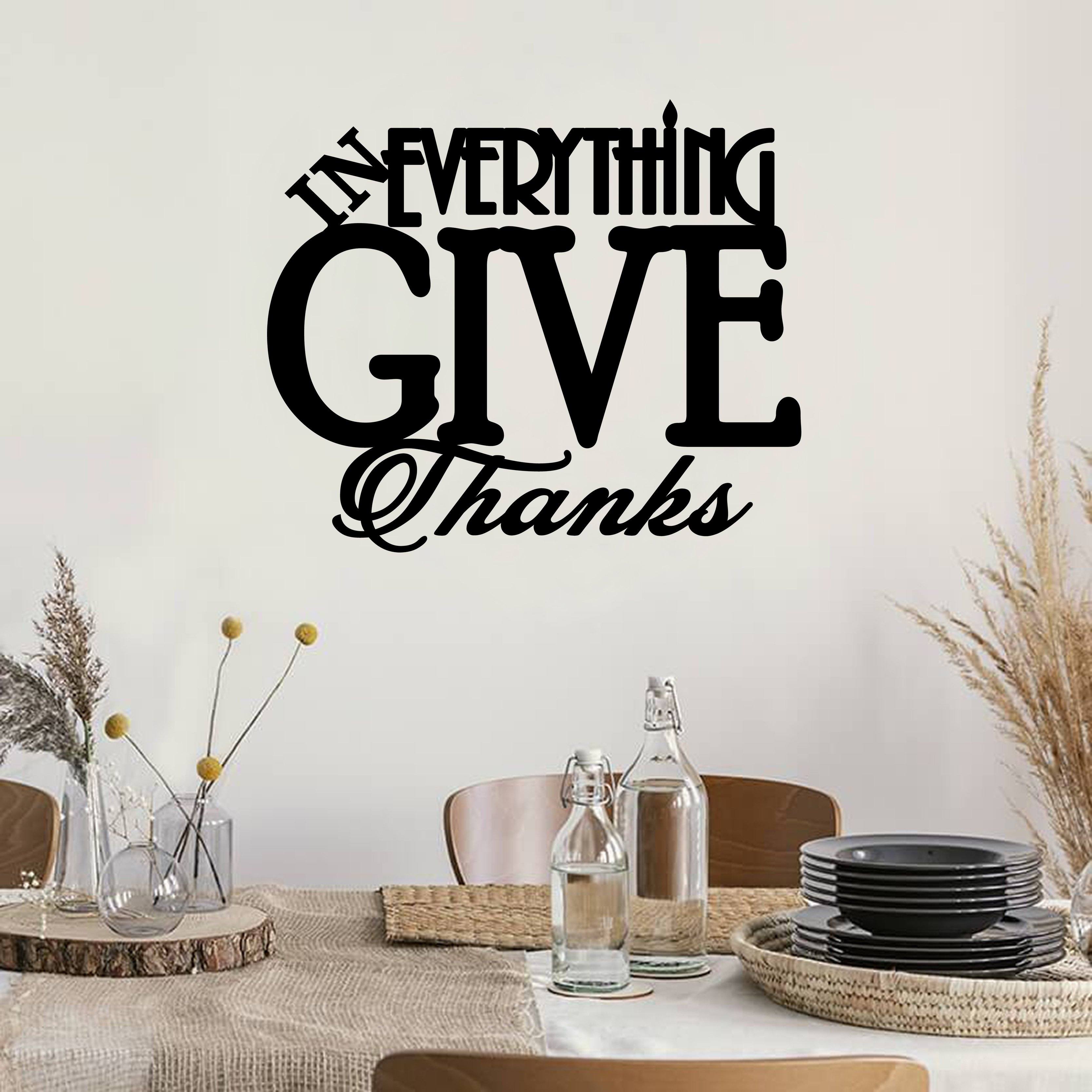 In Everything Give Thanks Quote Metal Wall Art