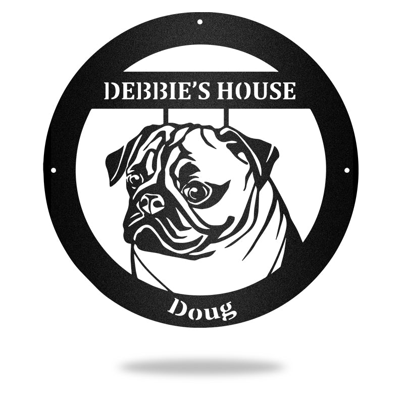 Pug Guard Personalized Dog House Sign Metal Wall Art