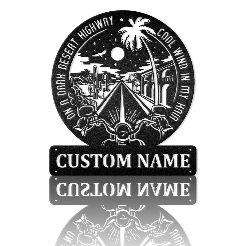 On A Dark Desert Highway Cool Wind In My Hair - Motorcycle Metal Wall Art