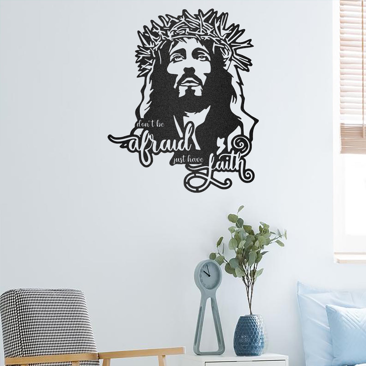 Don't Be Afraid Just Have Faith Catholic Home Decor Metal Wall Art