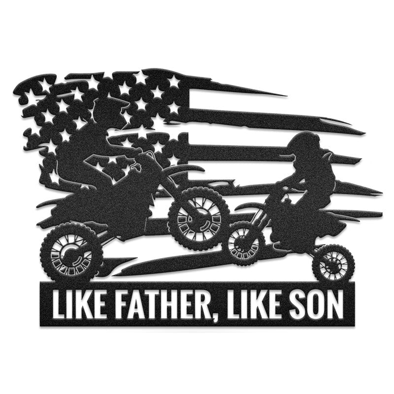 Like Father Like Son Flag Motorcycle Metal Wall Art