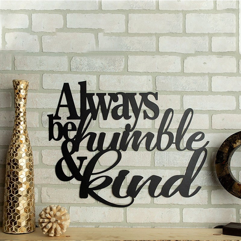 Always Be Humble And Kind Wall Decor Sign Scripture Metal Wall Art
