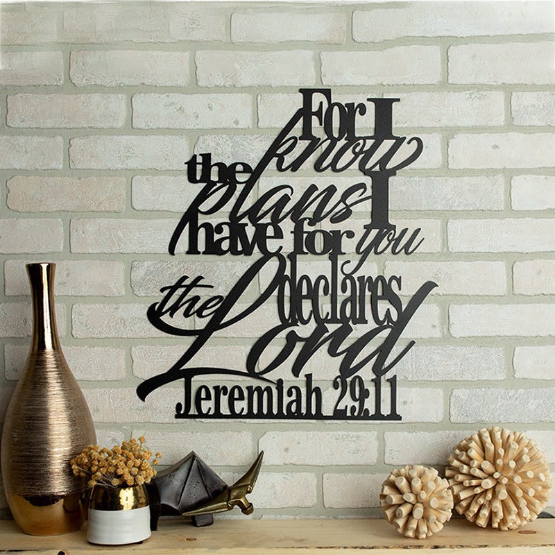 Jeremiah 29:11 For I Know The Plans I Have For You Wall Decor Sign Scripture Metal Wall Art