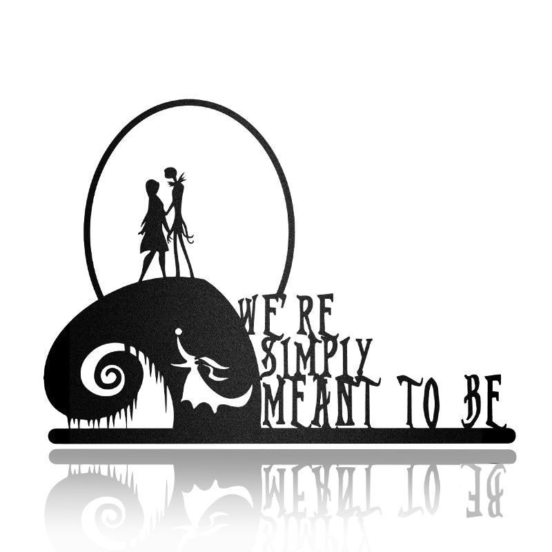 Simply Meant To Be Metal Sign