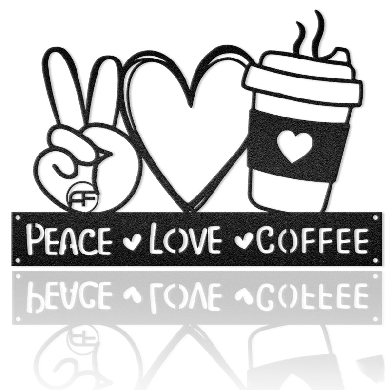Love, Peace & Coffee Metal Wall Art