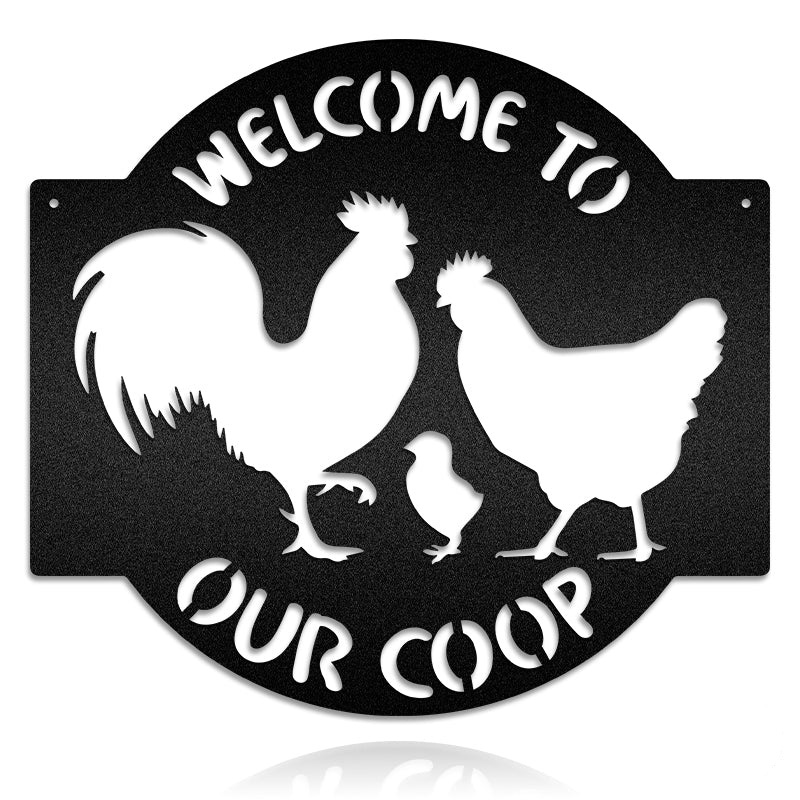 Welcome To Our Coop Metal Sign Metal Wall Art Decor