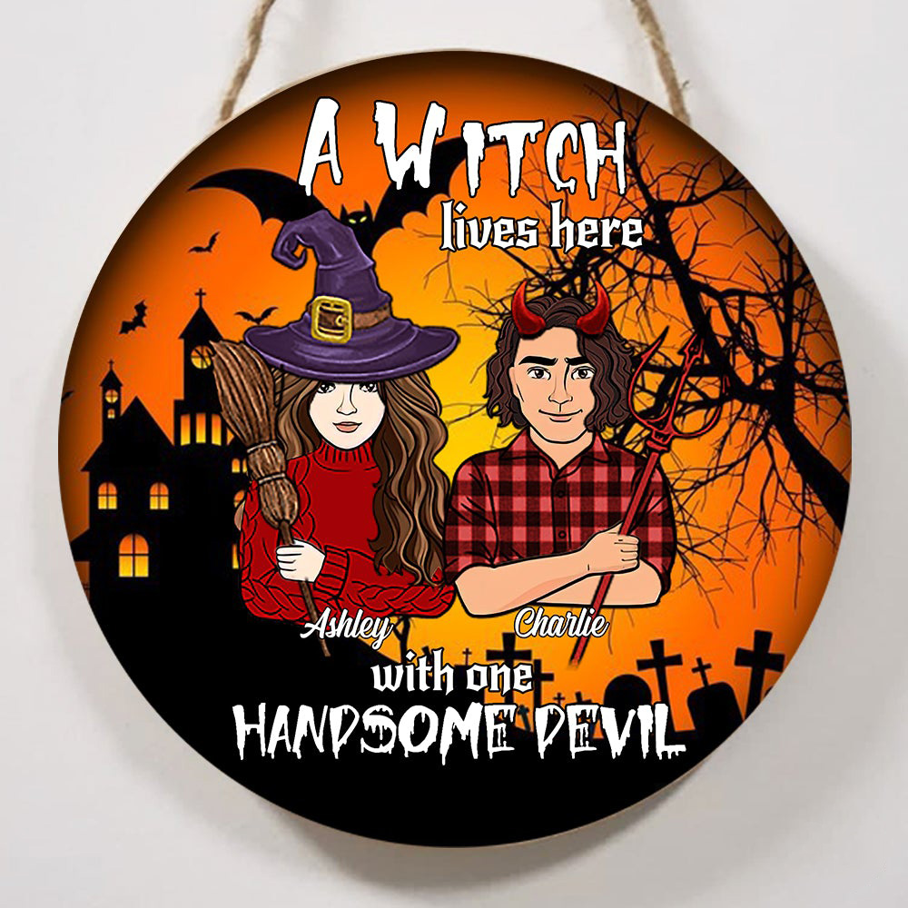 Wicked Witch And Handsome Devil Live Here Metal Wall Art
